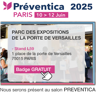 Salon PREVENTICA du 10 au 12 Juin 2025